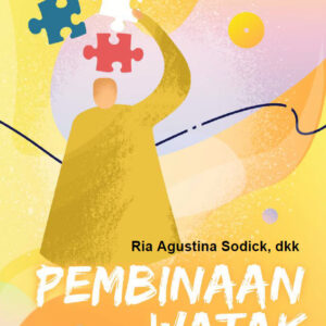 Bahan Kelompok Tumbuh Bersama: Pembinaan Watak