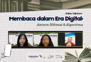 Membaca Dalam Era Digital: Antara Hikmat & Algoritma