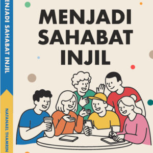 Menjadi Sahabat Injil