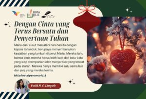 Dengan Cinta yang Terus Bersatu dan Penyertaan Tuhan