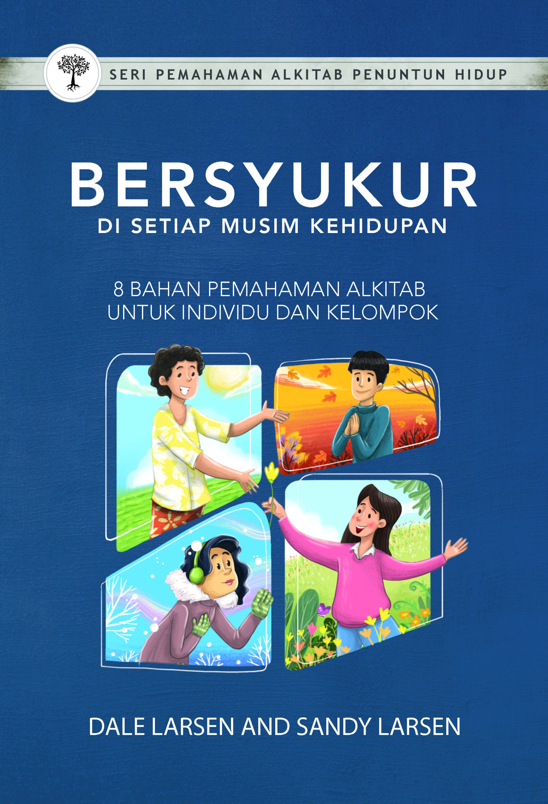 Bahan PA: Bersyukur Di Setiap Musim Kehidupan