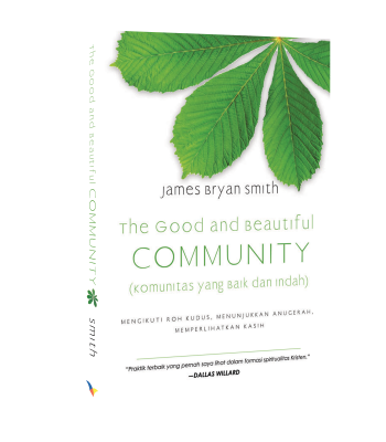 The Good and Beautiful Community