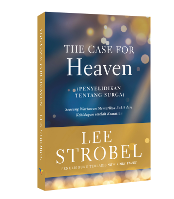 The Case For Heaven (Penyelidikan Tentang Surga)