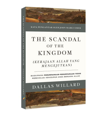 The Scandal of the Kingdom  (Kerajaan Allah yang Mengejutkan)