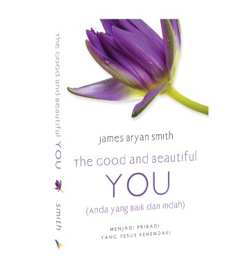 The Good And The Beautiful You