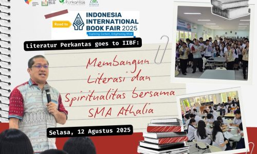 Membangun Literasi dan Spiritualitas bersama SMA Athalia